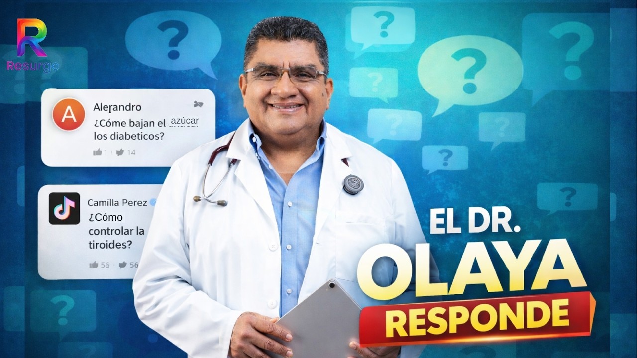 🔥DR. OLAYA EL PODCAST | RESURGE TV