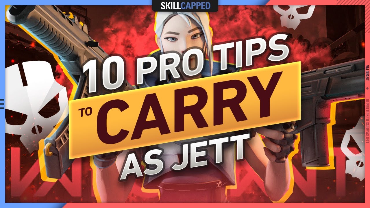 10 PRO TIPS TO DOMINATE AS JETT - Valorant Guide, Tips, and Tricks