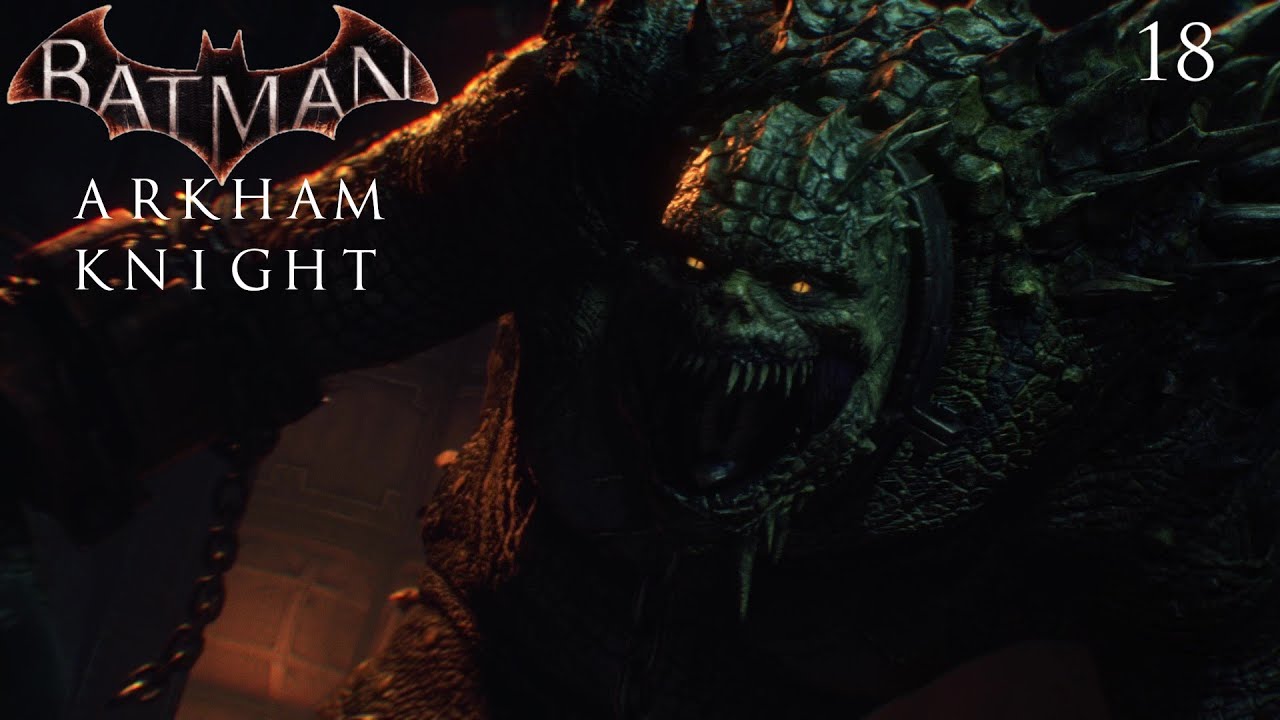 Batman: Arkham Knight Part 18: Beneath The Surface
