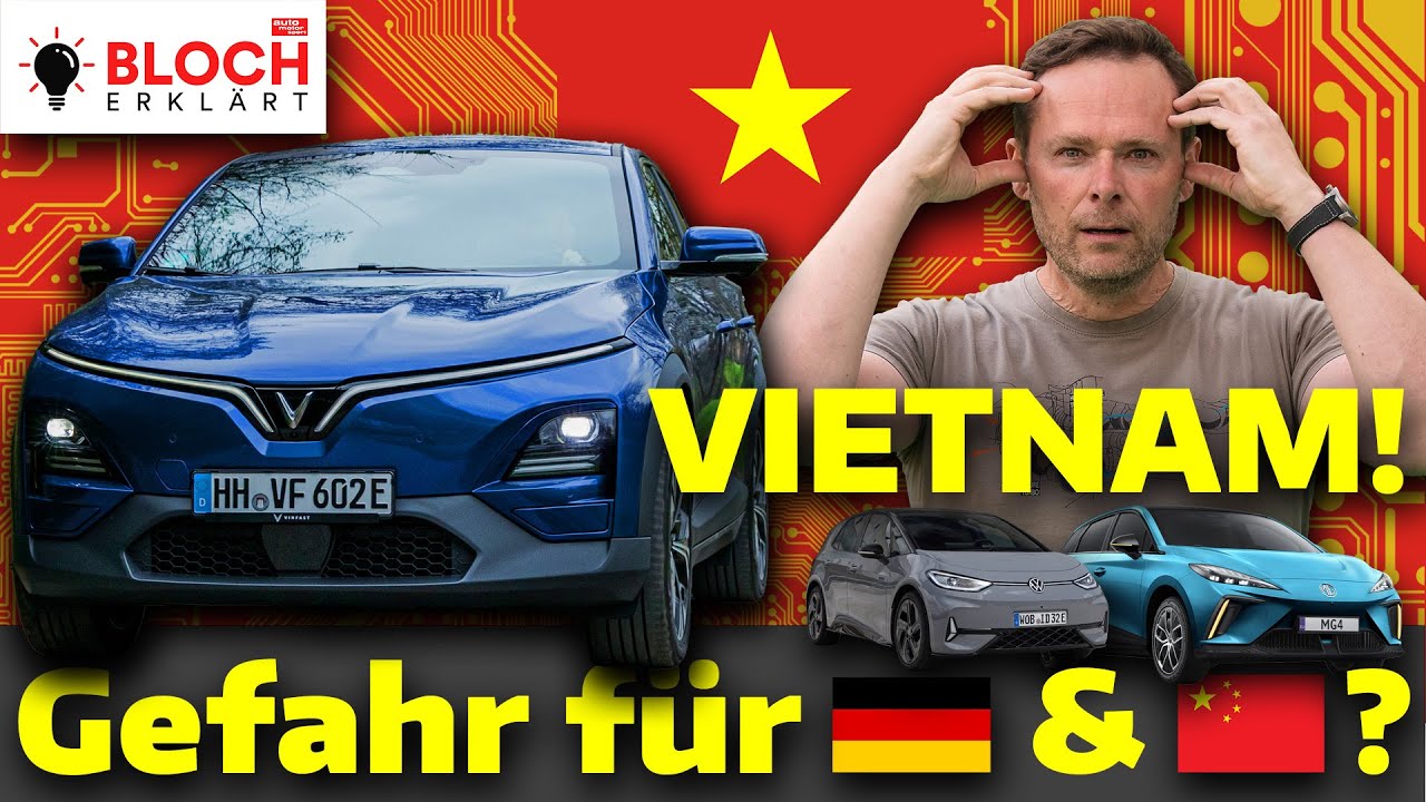 VinFast VF 6: E-Auto aus Vietnam! Konkurrenz für Deutschland & China?  - Bloch erklärt