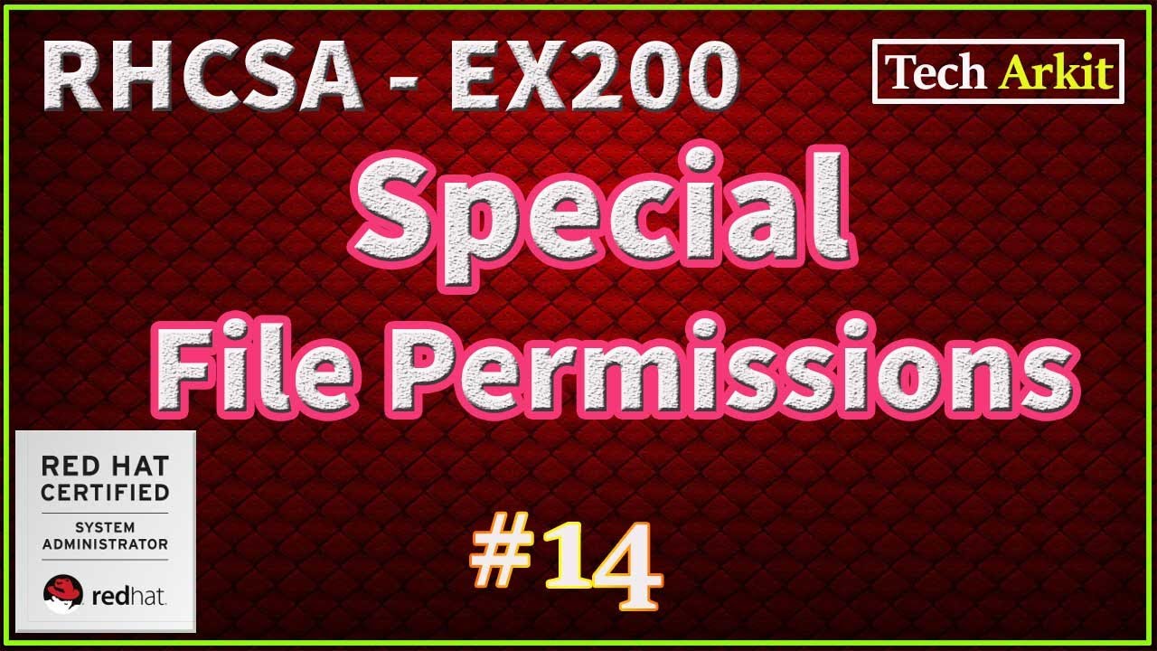 Special Linux File Permissions | SUID | SGID | Sticky Bit | RHCSA 8 Certification | Tech Arkit