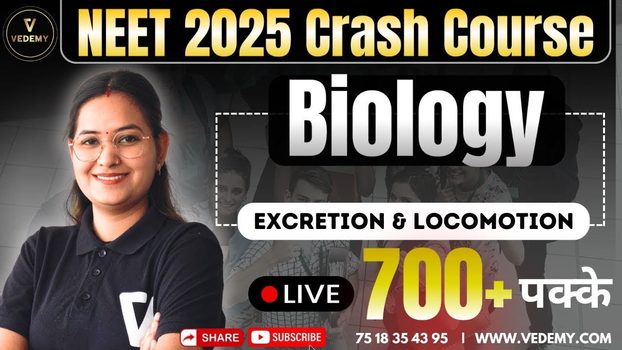 🔥 NEET Crash Course 2025 | Biology | Excretion and Locomotion | Dr. Ravina Rai |