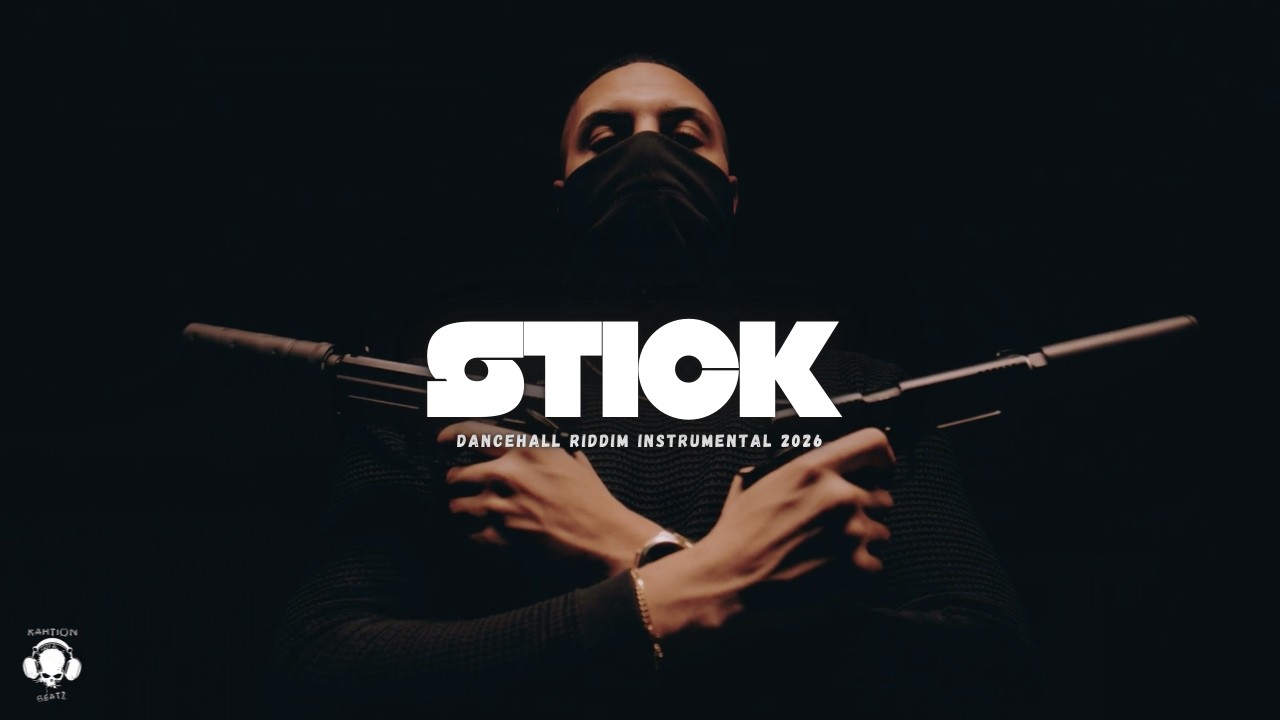 Dancehall Riddim Instrumental 2026 (Stick)