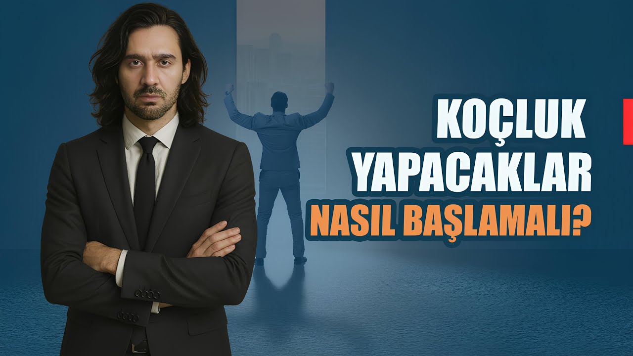 Koçluk Yapmak İsteyen Nereden, Nasıl Başlamalı? Hangi Sertifika Geçerli? (KİŞİSEL GELİŞİM VİDEOLARI)