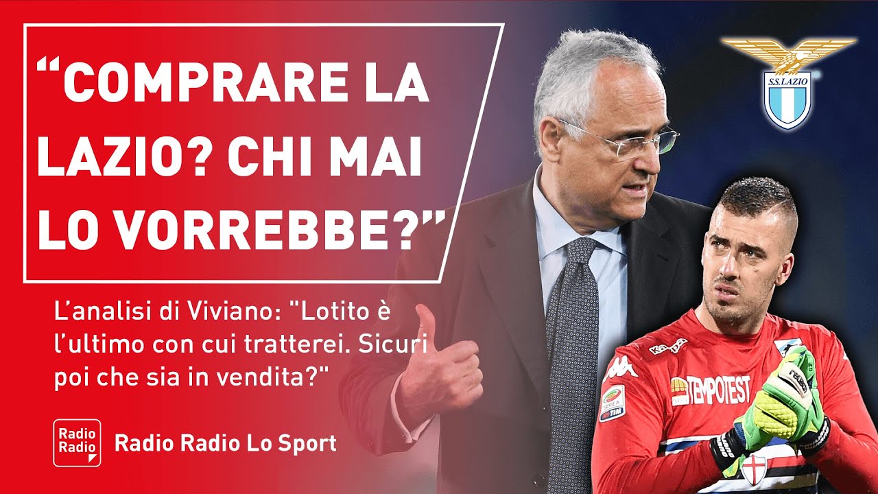LAZIO, SENTI VIVIANO: 
