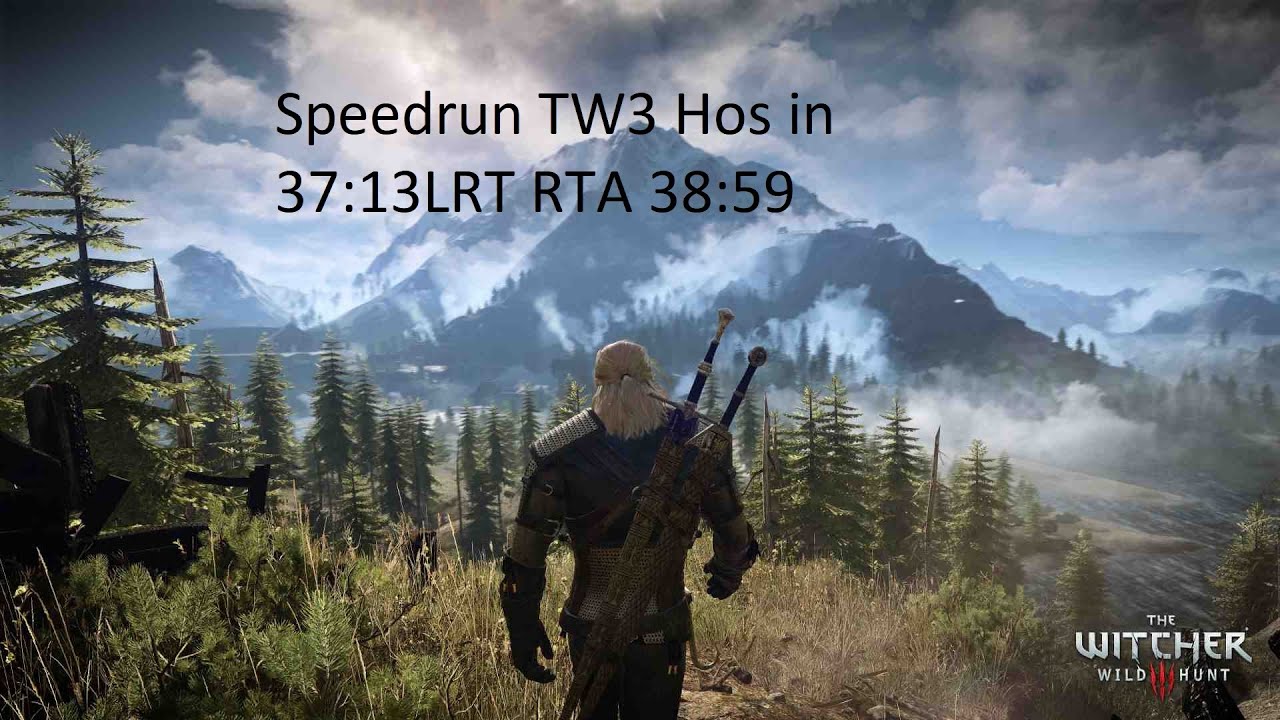 Speedrun TW3 Hos In 37:13LRT RTA 38:59