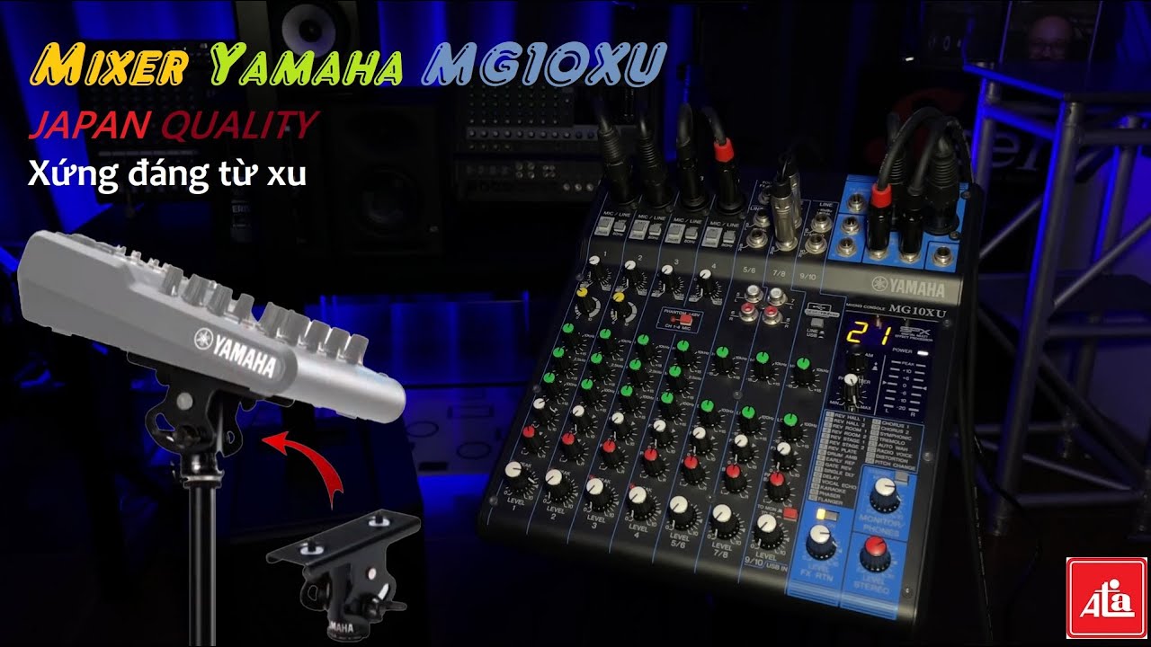Yamaha MG10XU ! đây là lý do em nó là trùm của mixer mini, em nó đáng từ đồng.