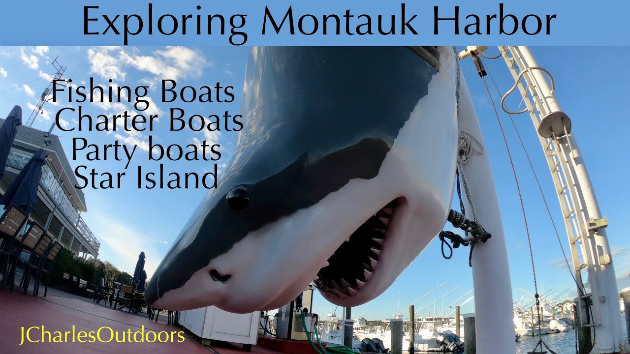 Exploring Montauk / Montauk Harbor, NY  Star Island, Charter & Commercial fishing fleet, Resturaunts