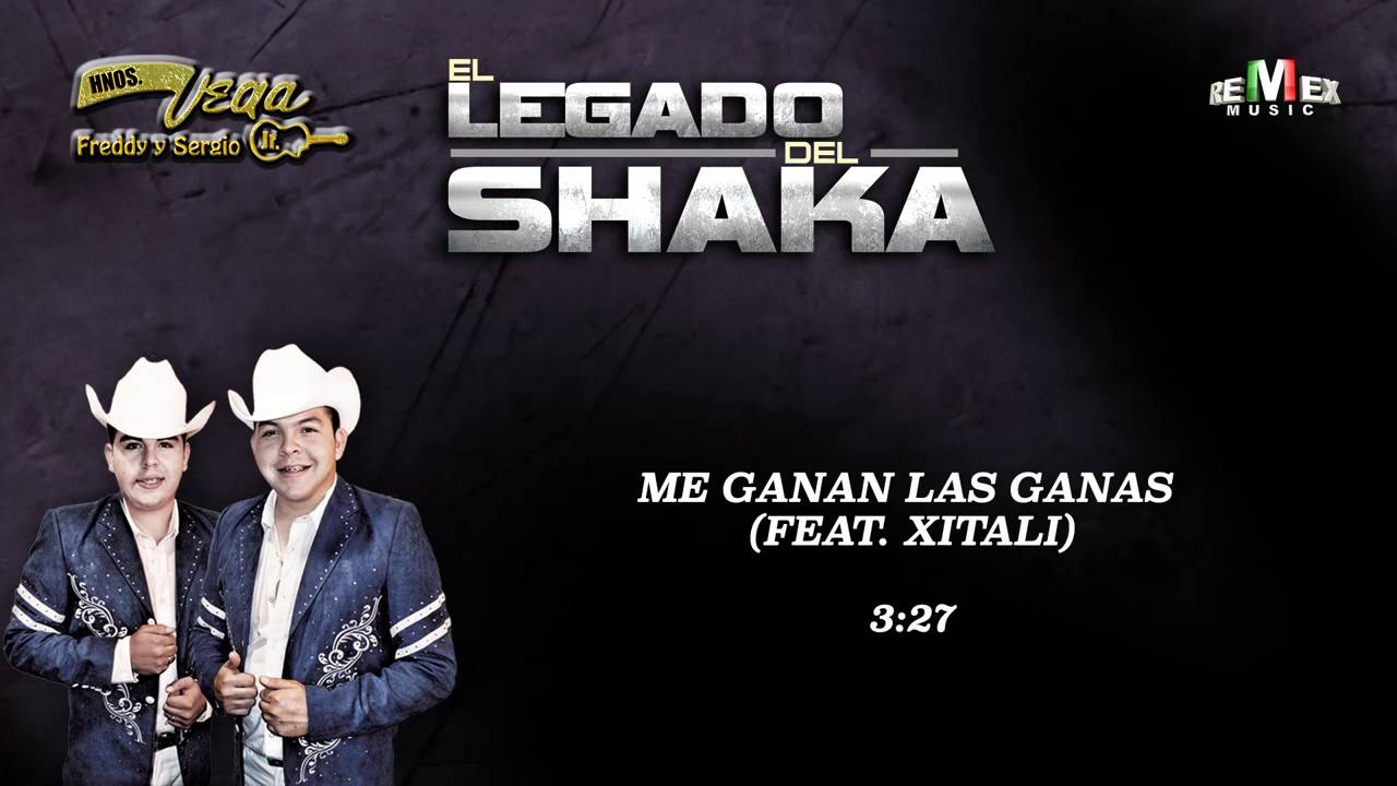 Me Ganan las Ganas (feat. Xitali) - Hermanos Vega Jr (Audio Oficial)