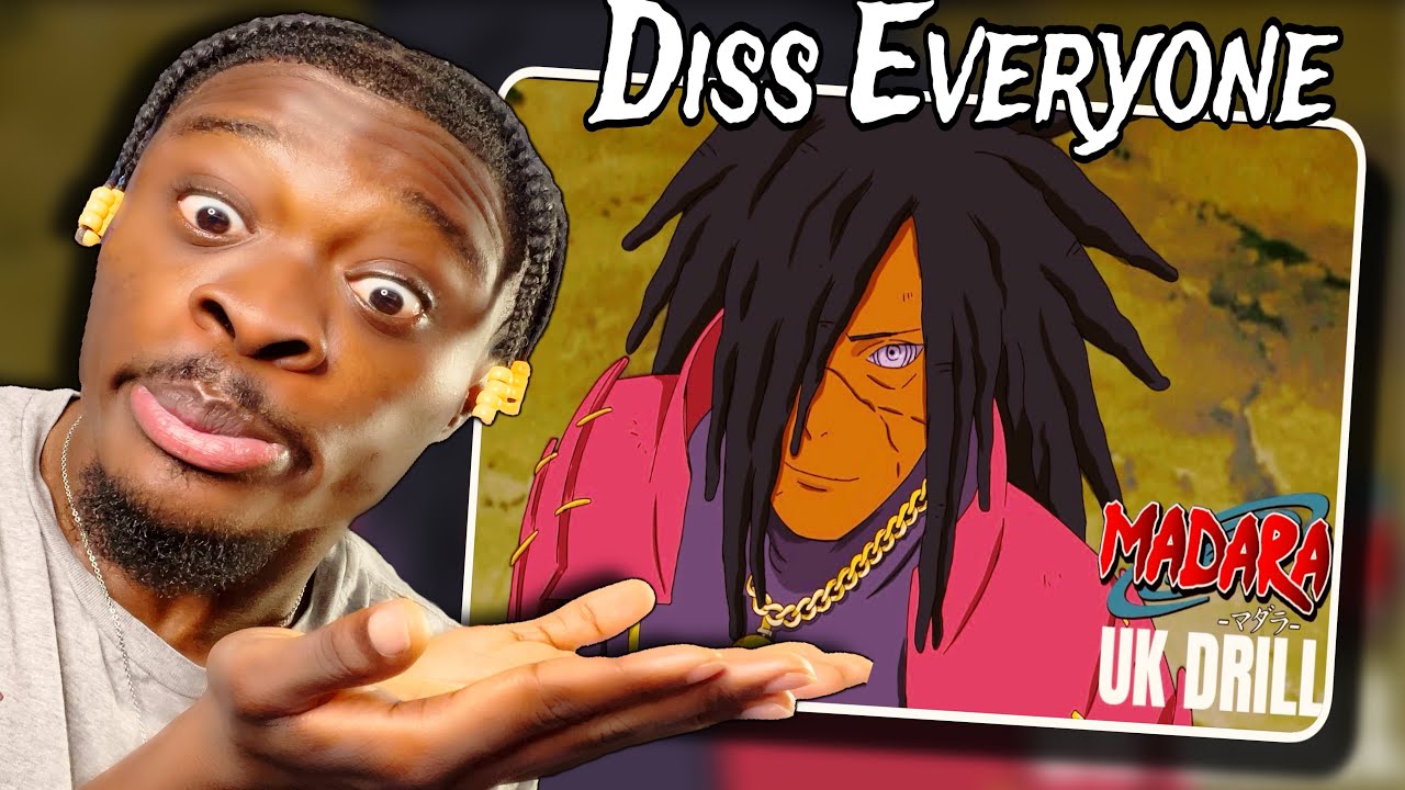 NOBODY IS SAFE! - Madara Uk Drill Freestyle (Everyone Diss) (Naruto Shippuden Rap) REACTION