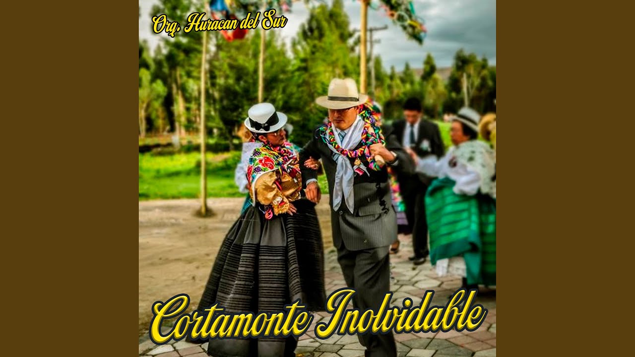 Cortamonte Inolvidable