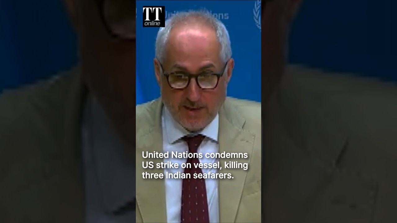 United Nations Condemns US Attack on Oil Tanker MT Settebello, Killing Indian Sailors #mtsettebello