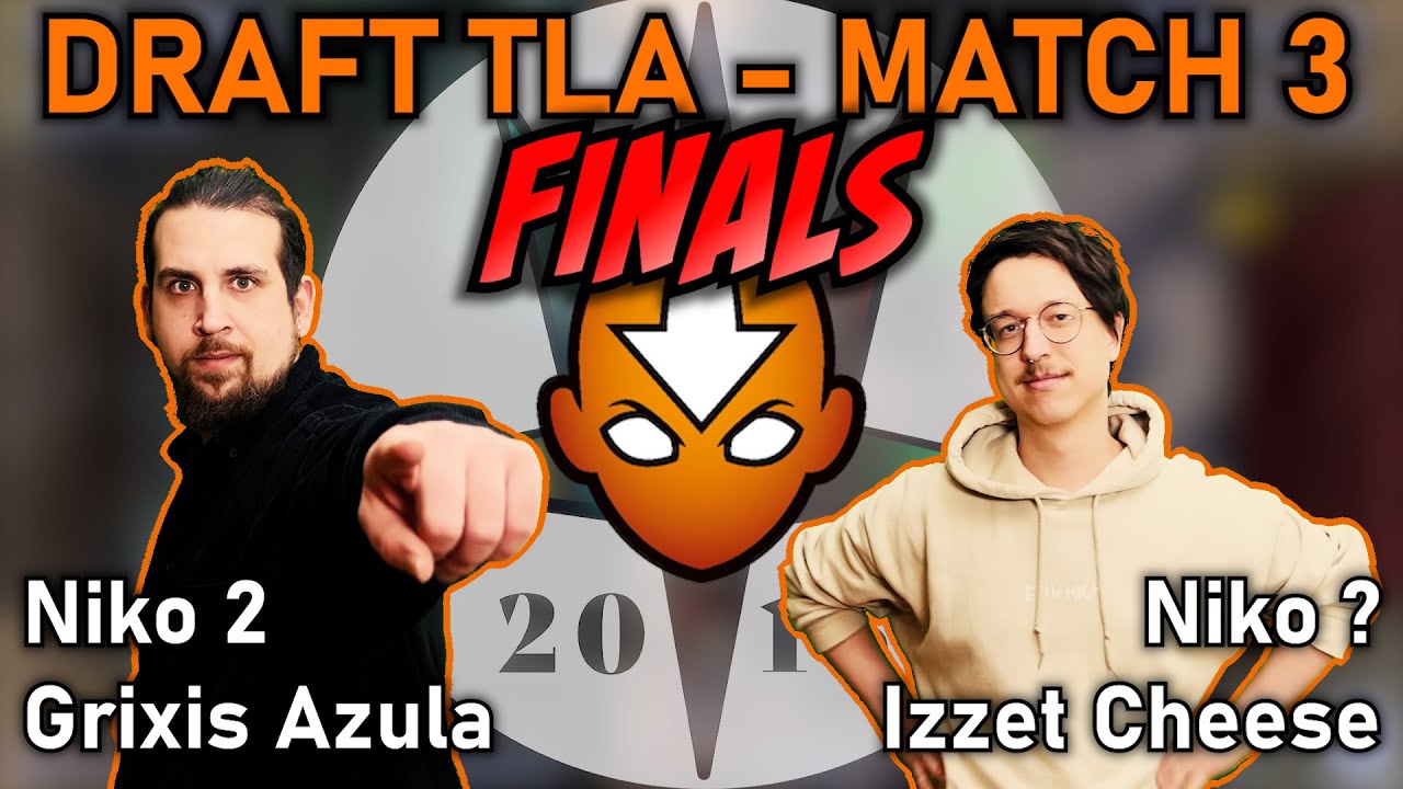S14 WNM11 | DRAFT TLA | Grixis Azula - Izzet Chesse | MATCH 3