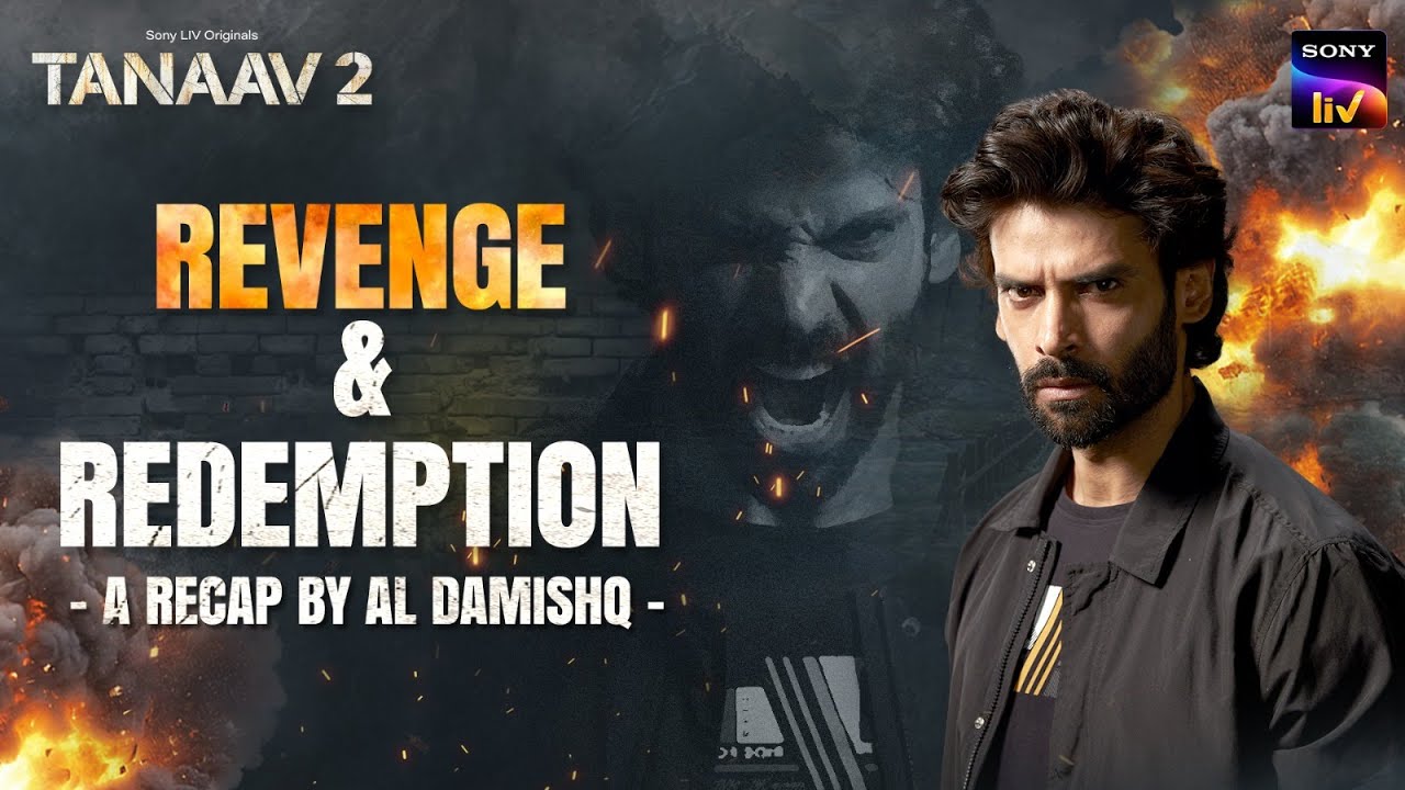 TANAAV | A RECAP BY AL DAMISHQ | SONY LIV ORIGINALS | 6th SEP