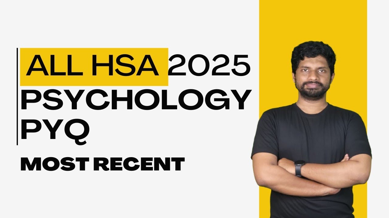 HSA PSYCHOLOGY PYQ 2025| HSA MAL, PS, NS, MATHS | RIYAS RASHEED | KPSC 