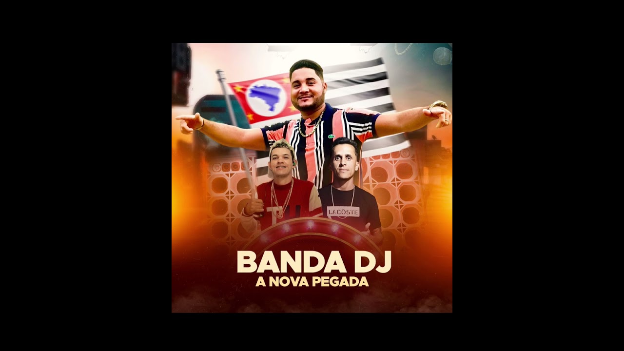 Banda Dj a nova pegada repertório novo São João 2023