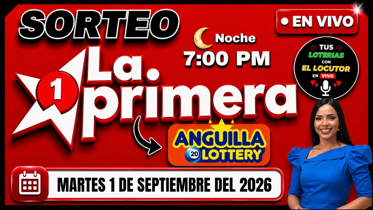 📢 Sorteo Loteria La Primera 7 PM HOY EN VIVO | Resultados Martes 1 de Septiembre del 2026 🍀