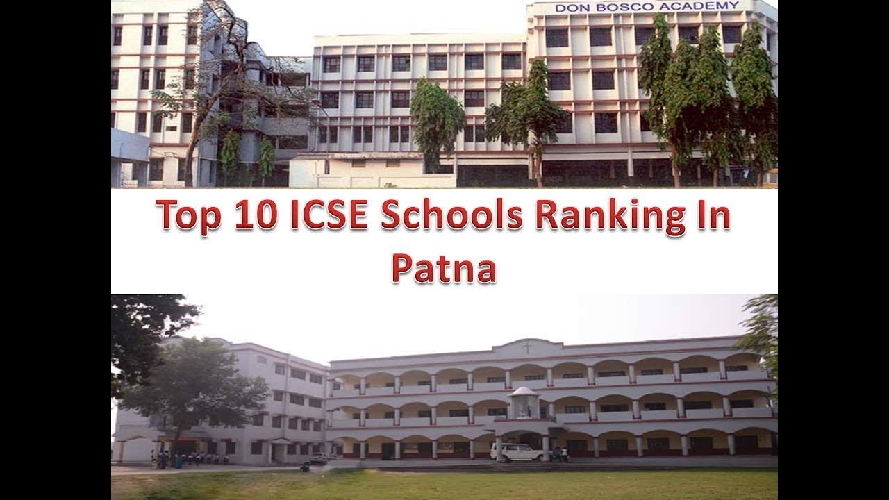 Top 10 ICSE Schools Ranking In Patna | For More Details Refer Description