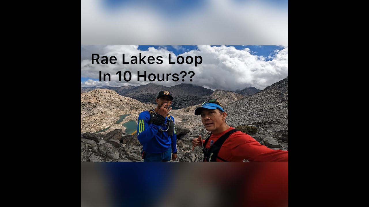 Rae Lakes Loop Trail Run 2022