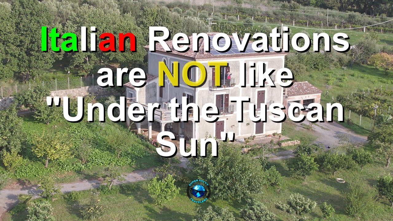 Italian Renovations Are NOT Under the Tuscan Sun Style