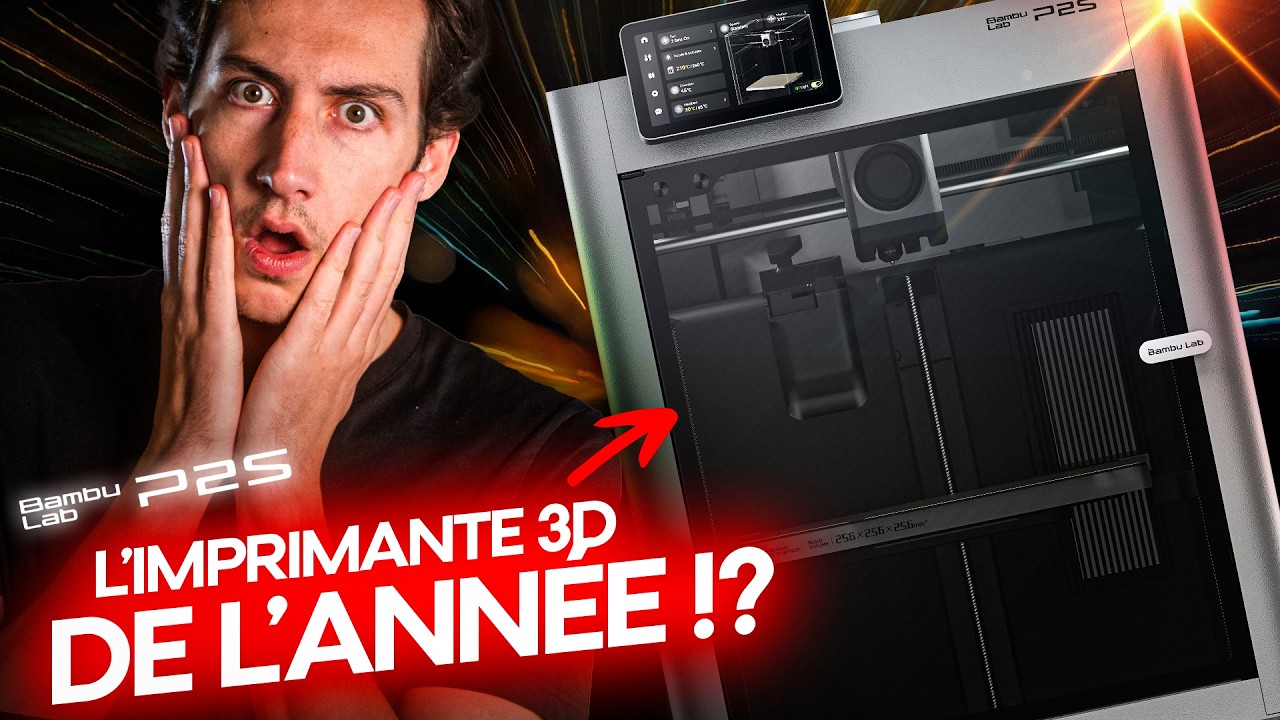 Ce que personne ne te dit sur la BambuLab P2S