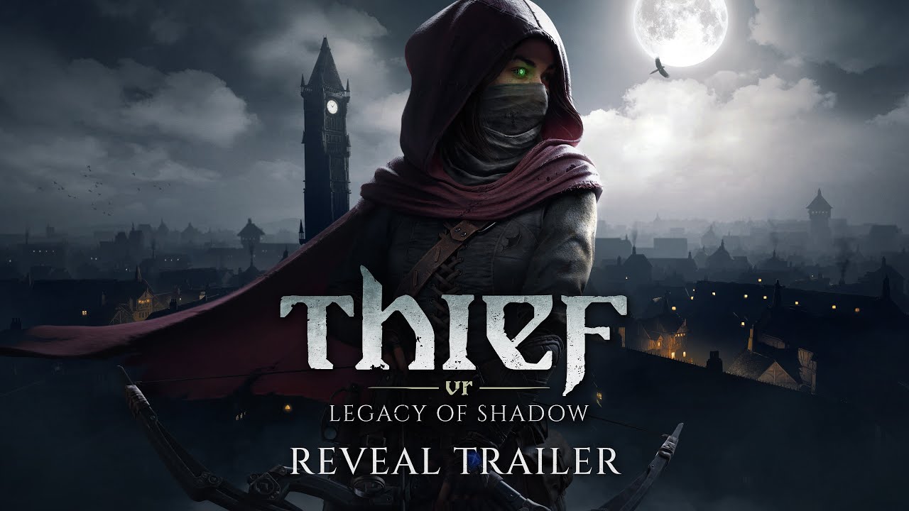 Thief VR: Legacy of Shadow Reveal Trailer [ESRB]