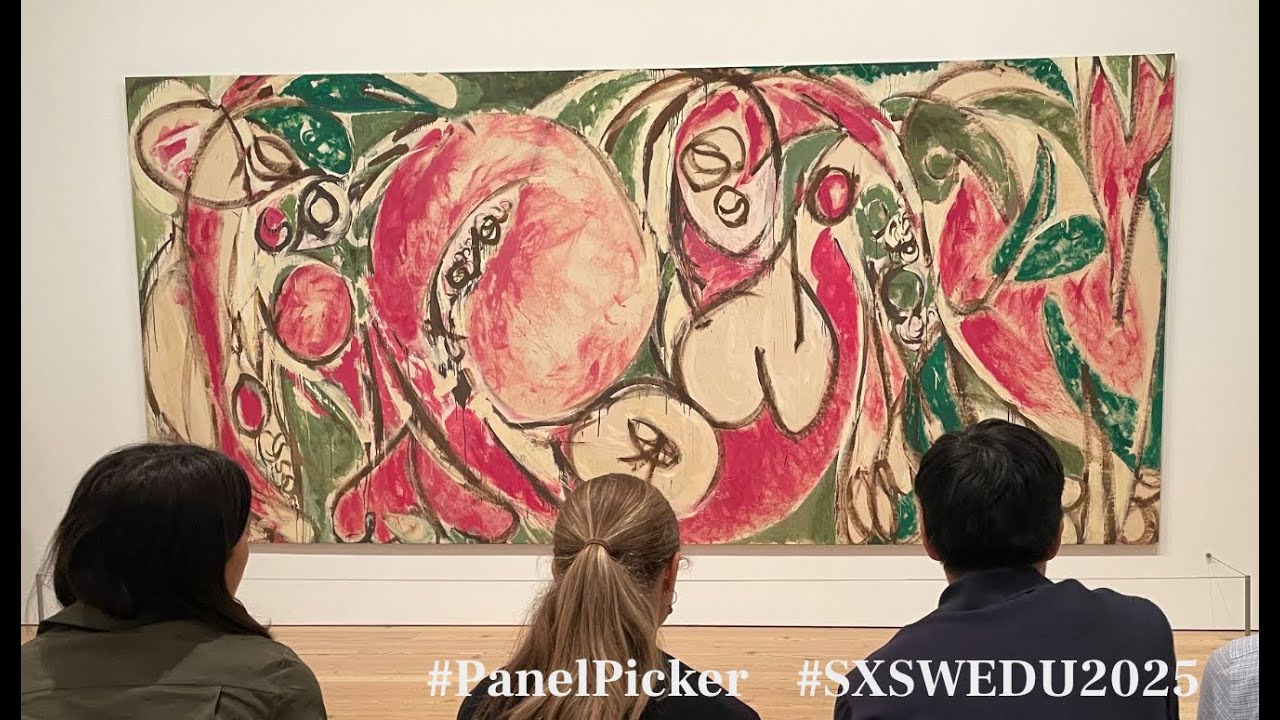 The Art of Empathy: NYU x Whitney Museum Collaboration | SXSW EDU 2025 #PanelPicker