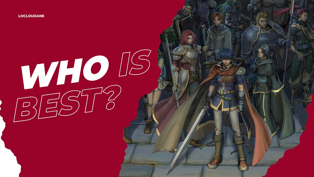 Who is best in Fire Emblem: Path of Radiance