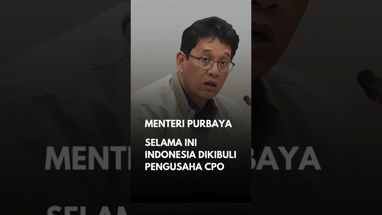 INDONESIA DIKIBULI PENGUSAHA CPO #purbayayudhisadewa #