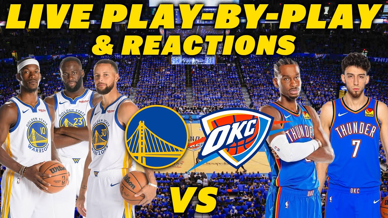 Golden State Warriors vs Oklahoma City Thunder | Live Play-By-Play & Reactions