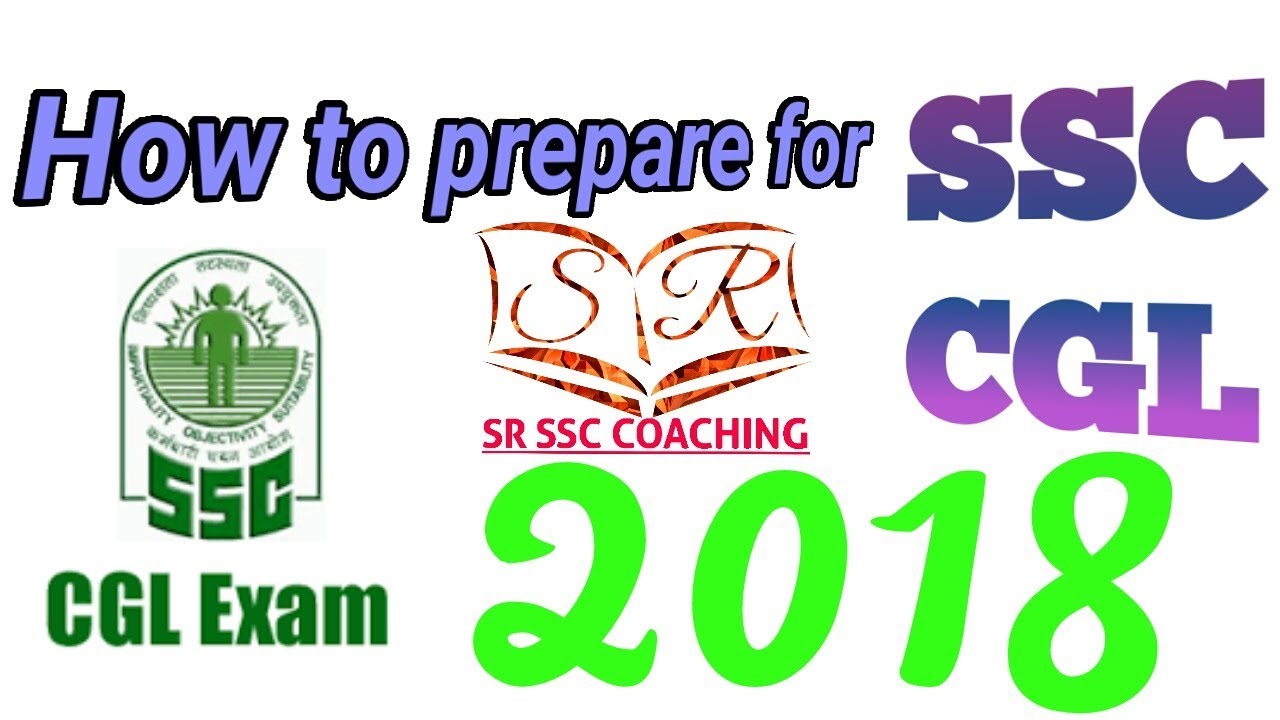 HOW TO CRACK SSC CGL 2018 ||Complete strategy||Booklist||Study tips section wise||