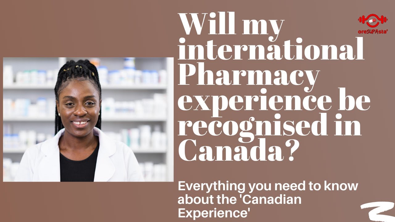 Pharmacist Life | Internationally Experienced Pharmacists moving to Canada? Prepare to be humbled