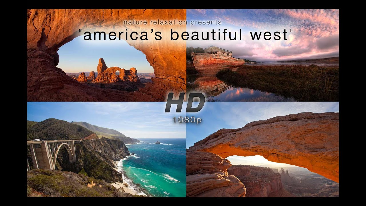 (Nature Inspiration Video w/Music) America's Beautiful West: Synchronized Video & Song 1080p HD