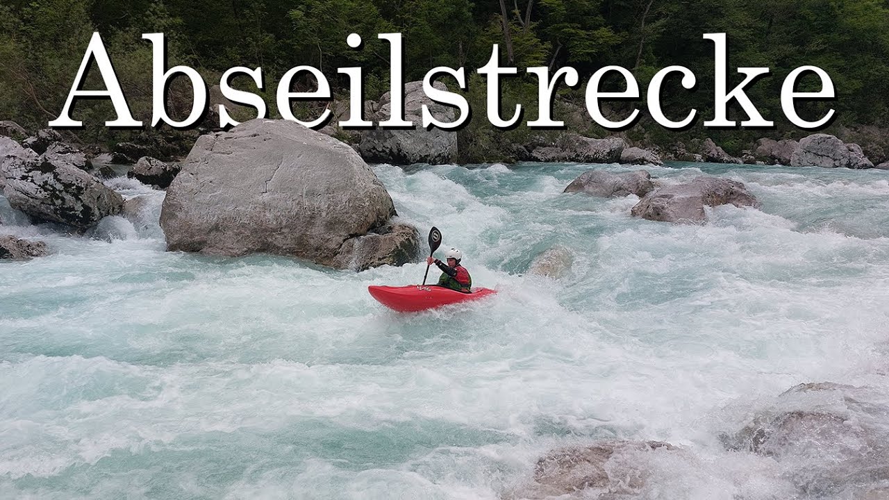 Kayaking the Soča Otona Abseilstrecke