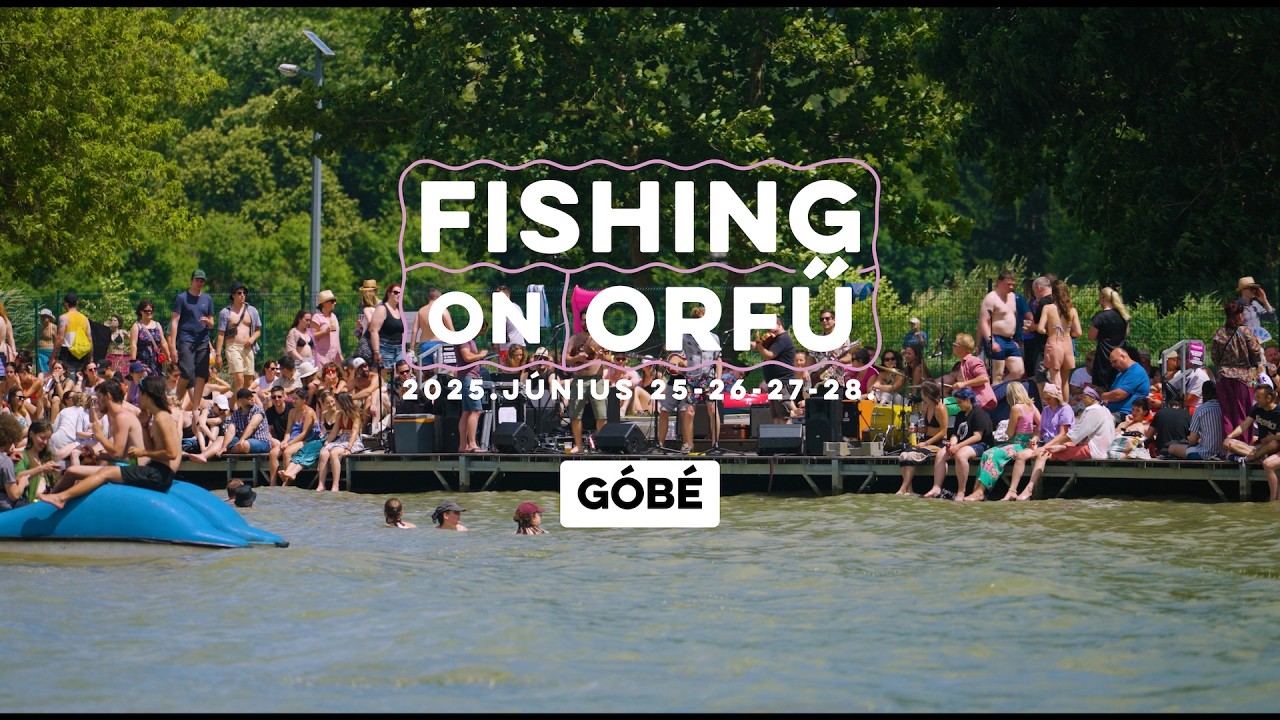 Góbé - Fishing on Orfű 2025 (Teljes koncert - Víziszínpad)