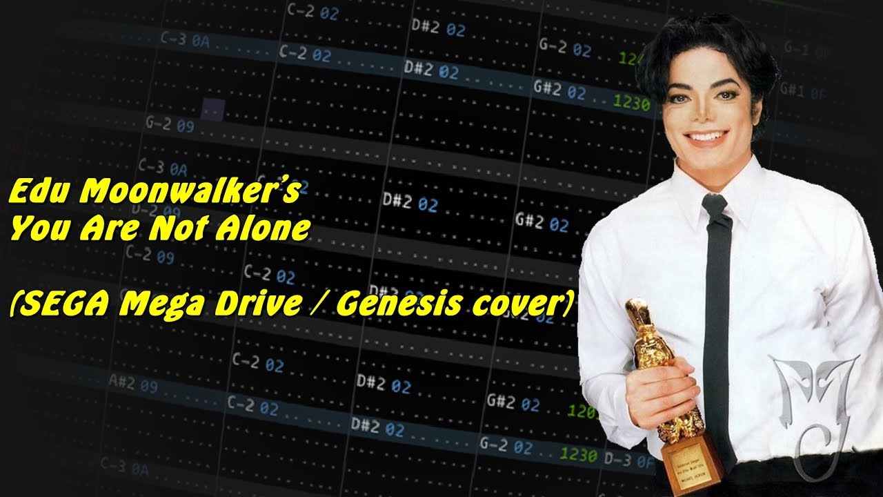 Edu Moonwalker's You Are Not Alone COVER (SEGA Mega Drive/Genesis)