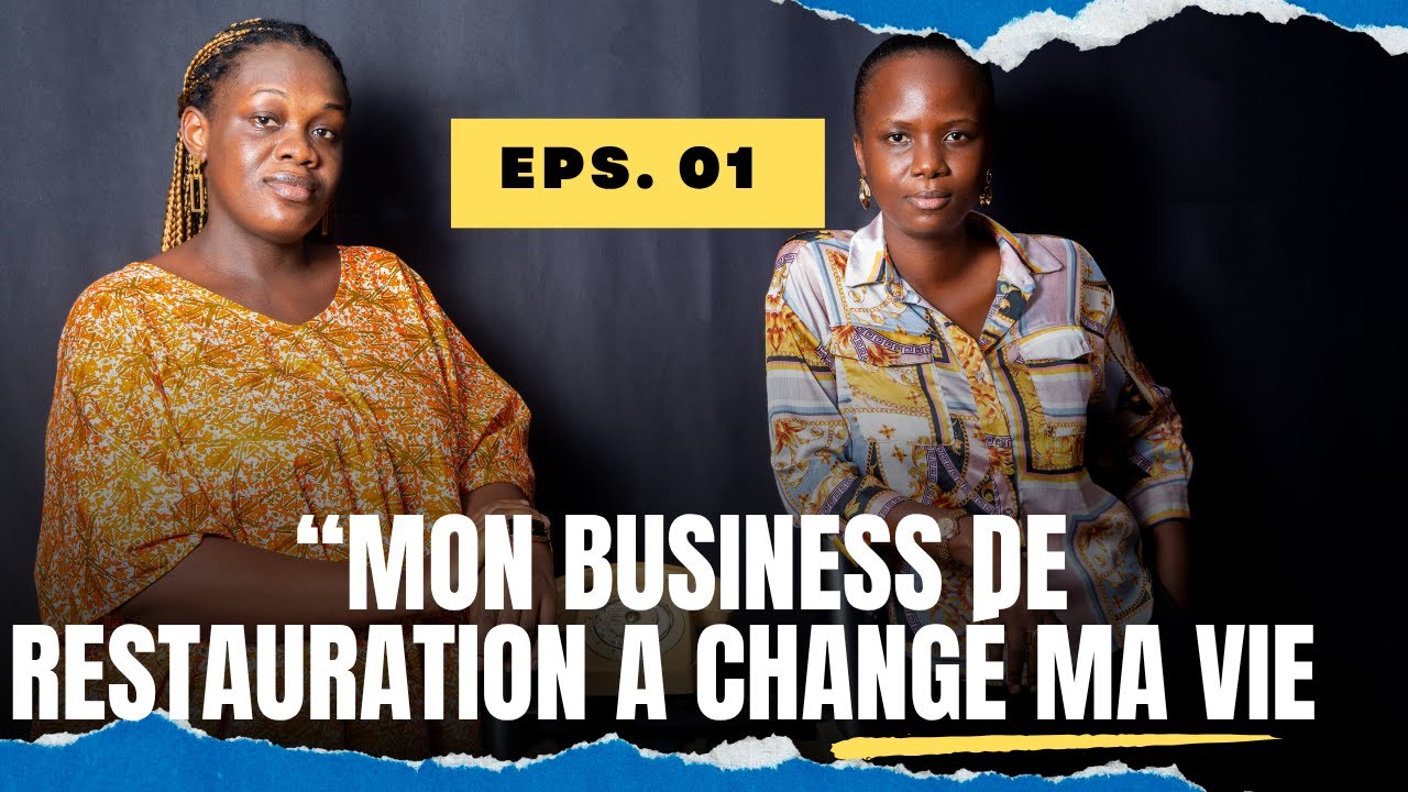 J'ai Commencé Le Business de La Restauration avec 5000 FCFA