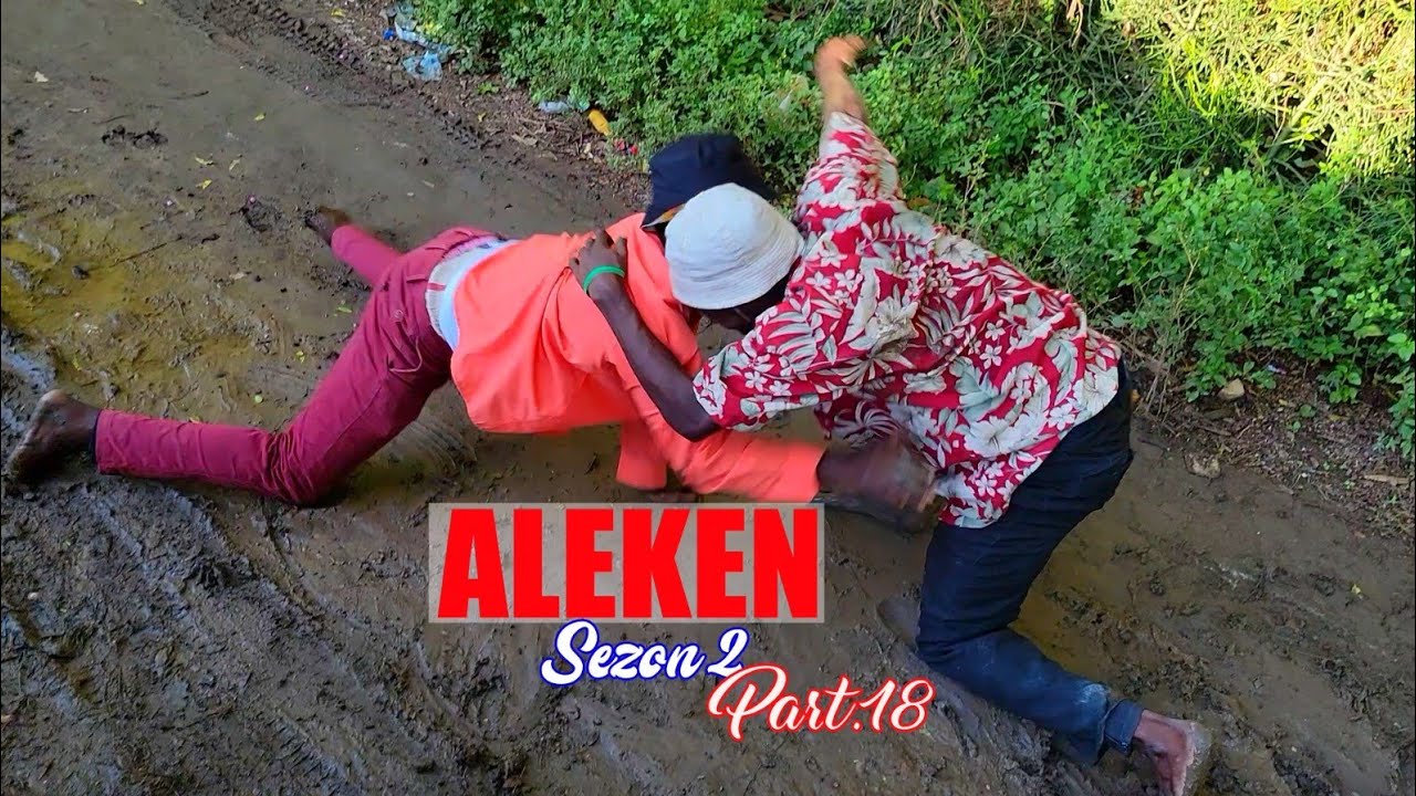 ALEKEN S2 EP 18 - Ti Mal - Kzèk Defo - Ton Majo - Nazwèl - Naìka - Lala - Roodjina-Kalabwa /TISAMSON