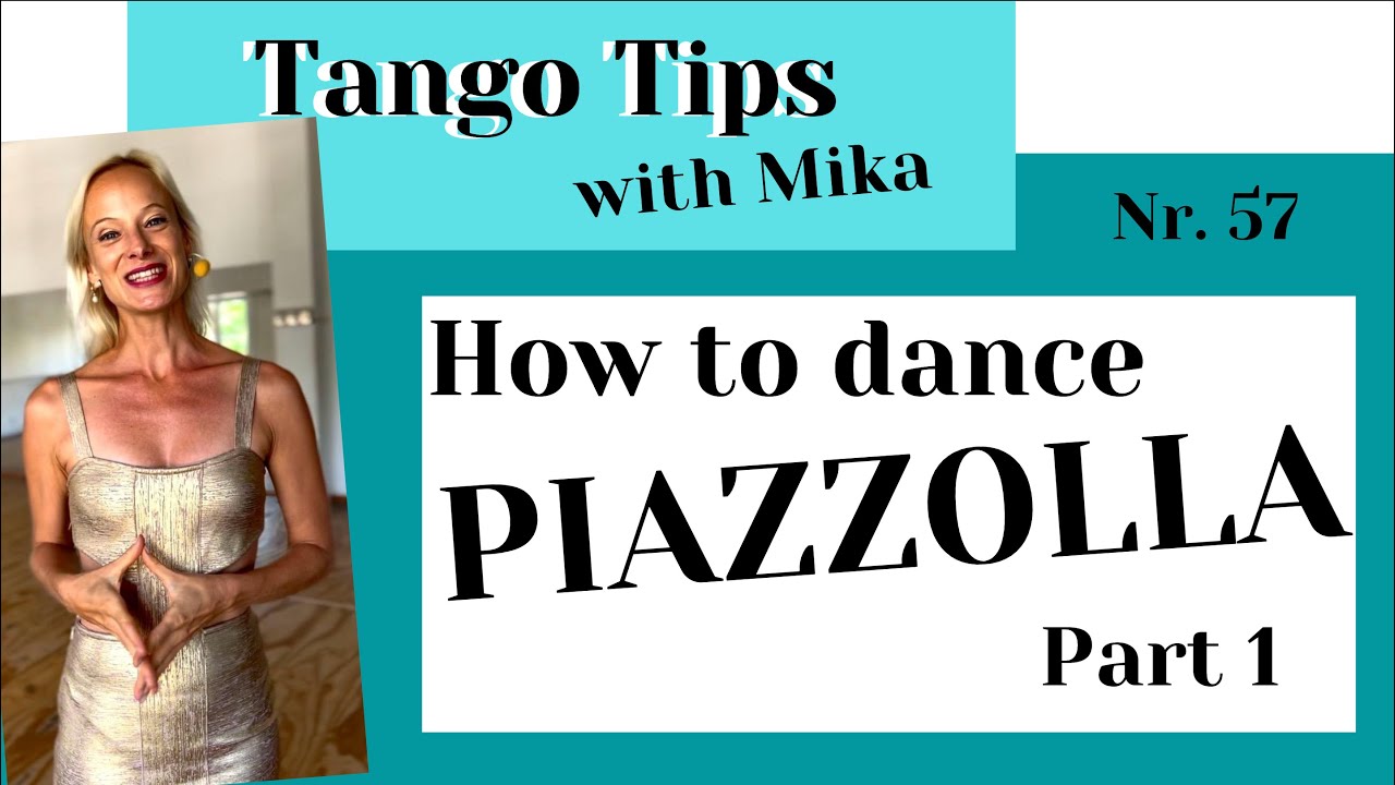 Tango Tips with Mika Nr. 57: Piazzolla & the 332