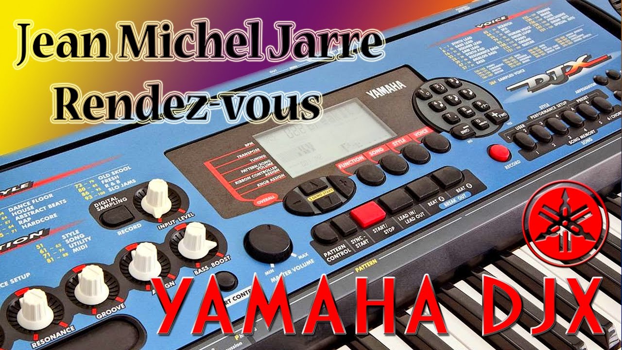 Jean michel jarre rendez-vous yamaha psr d1 djx cover