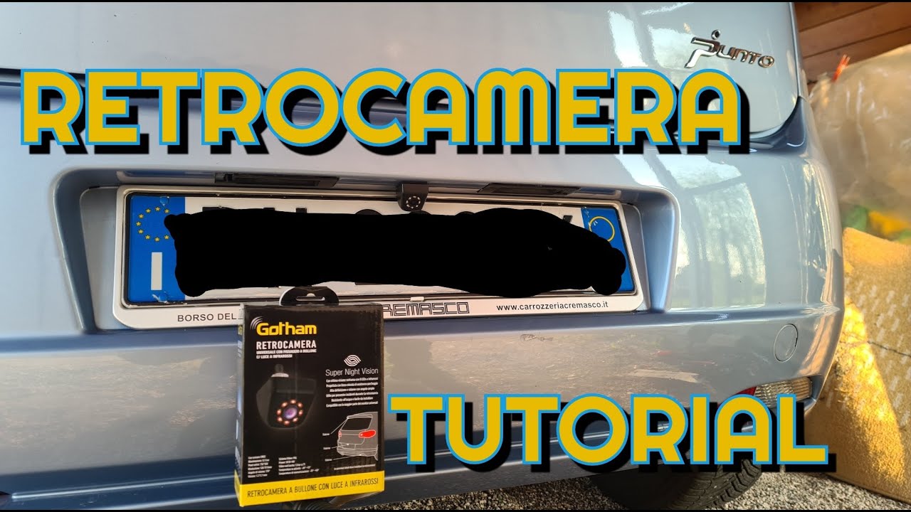 RETROCAMERA SULLA GRANDE PUNTO! TUTORIAL !