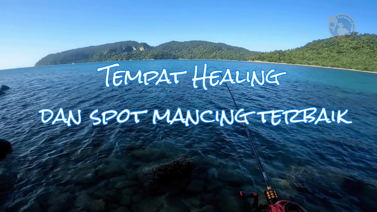 (Part 1) Destinasi liburan dan spot mancing terbaik di Pulau Pelapis