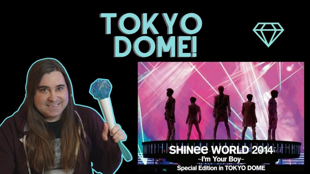 Reacting to SHINee live at Tokyo Dome!  