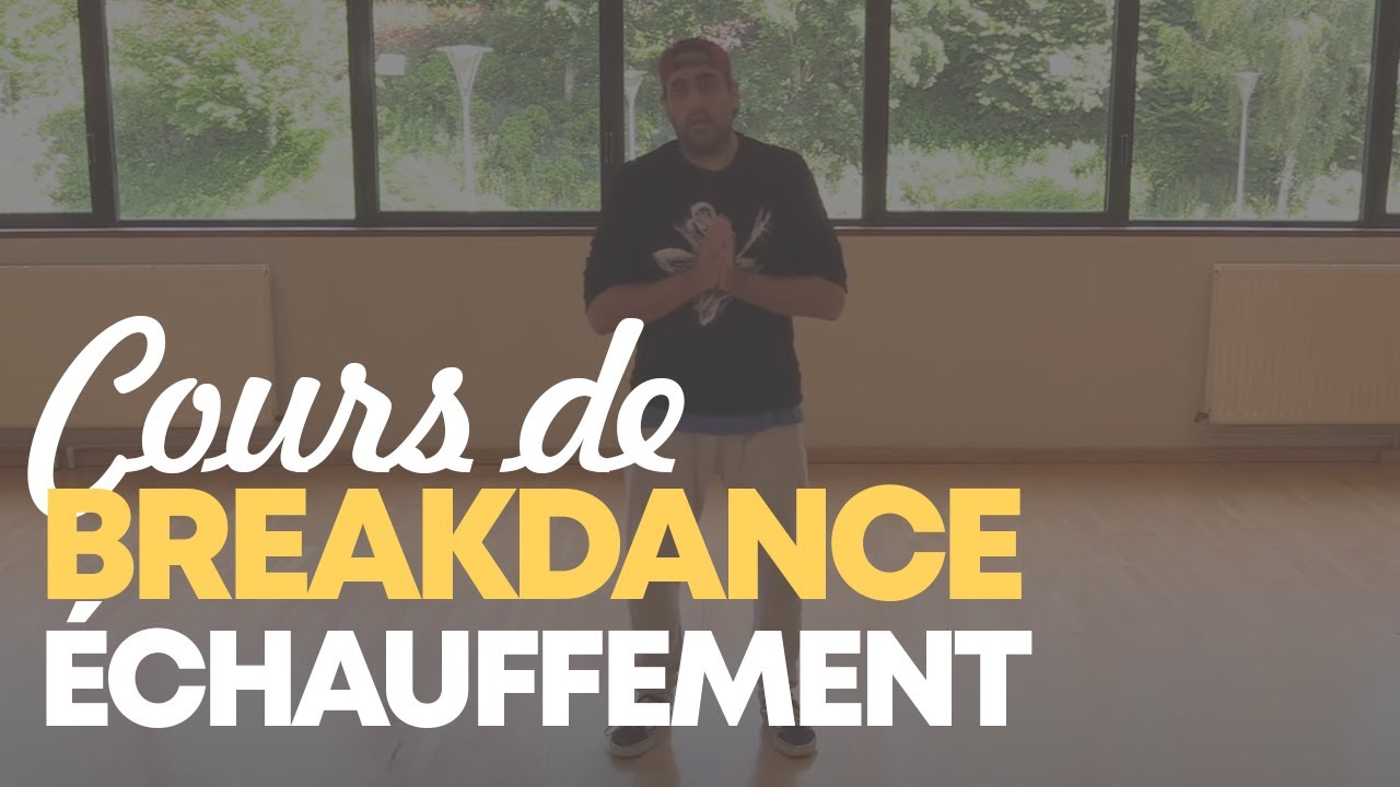 BREAKDANCE À DISTANCE | Échauffement