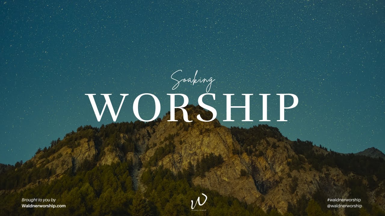 Deep Soaking Worship | Instrumental Worship Music | Prayer and Meditation