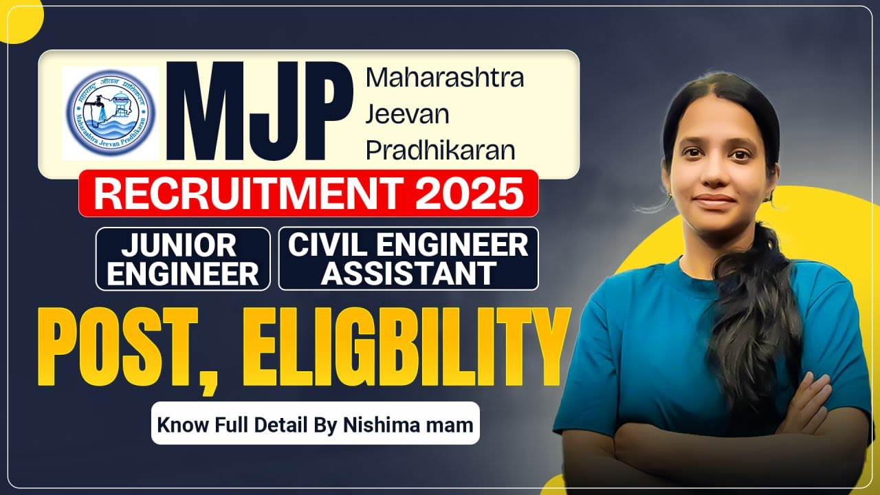 MJP Recruitment 2025 | Maharashtra Jeevan Pradhikaran JE & Civil Assistant | by nishima mam