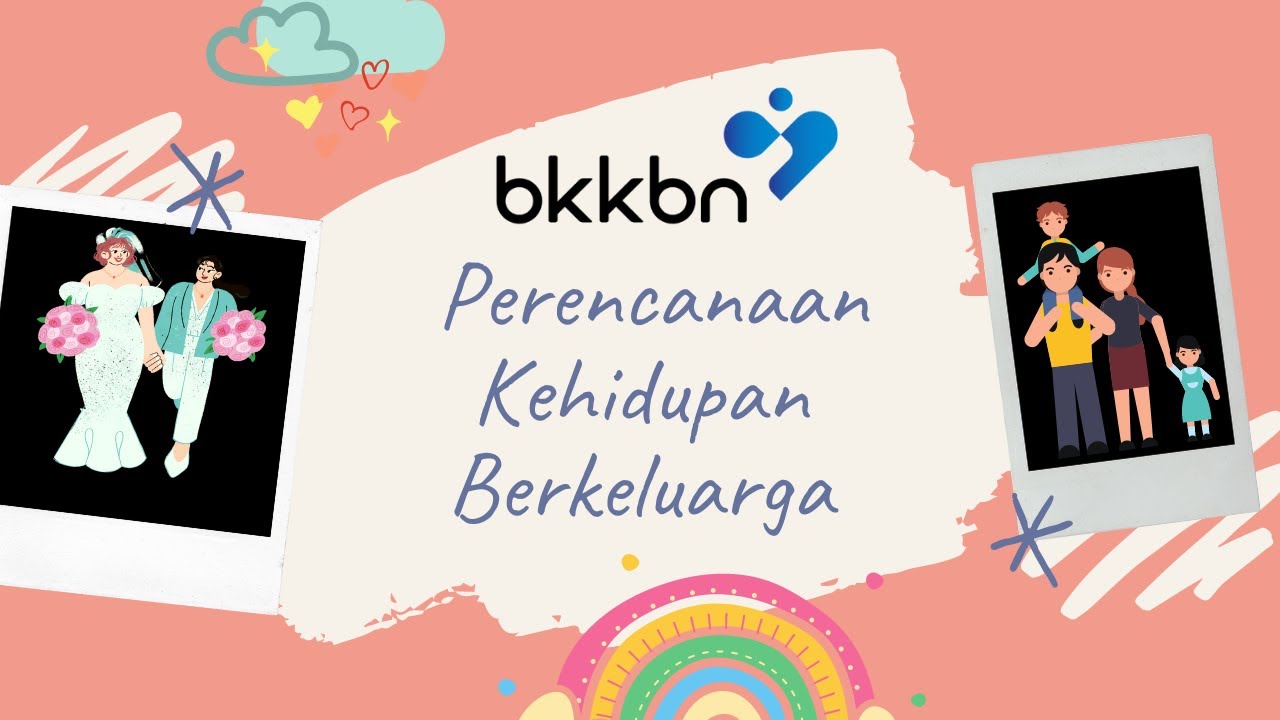 Perencanaan Kehidupan Berkeluarga