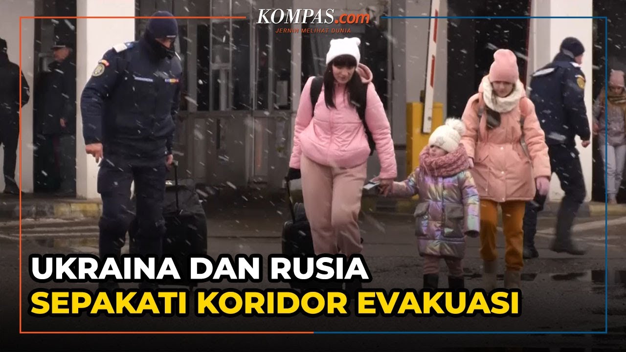 Ukraina dan Rusia Sepakati Koridor Evakuasi, Bantu Warga Sipil Menyelamatkan Diri dari Invasi