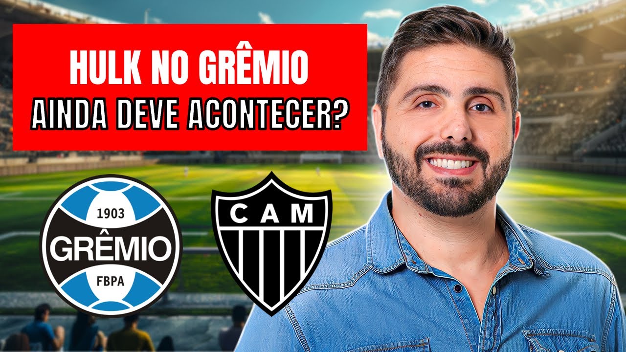 HULK NO GR&Ecirc;MIO: CONVERSAS ESFRIAM! ATACANTE AINDA PODE DEIXAR O ATL&Eacute;TICO-MG; NOVIDADES NO MERCADO