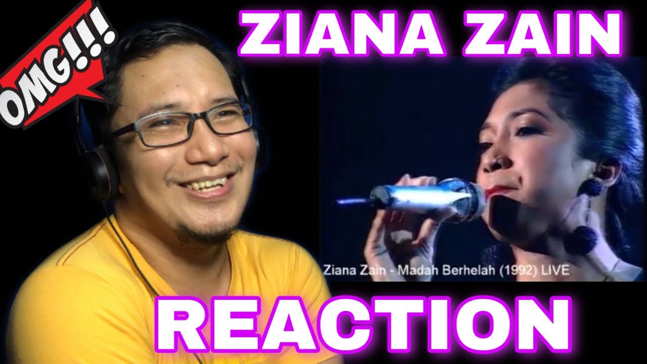 FIRST TIME REACTING TO ZIANA ZAIN - MADAH BERHELAH (1992) LIVE